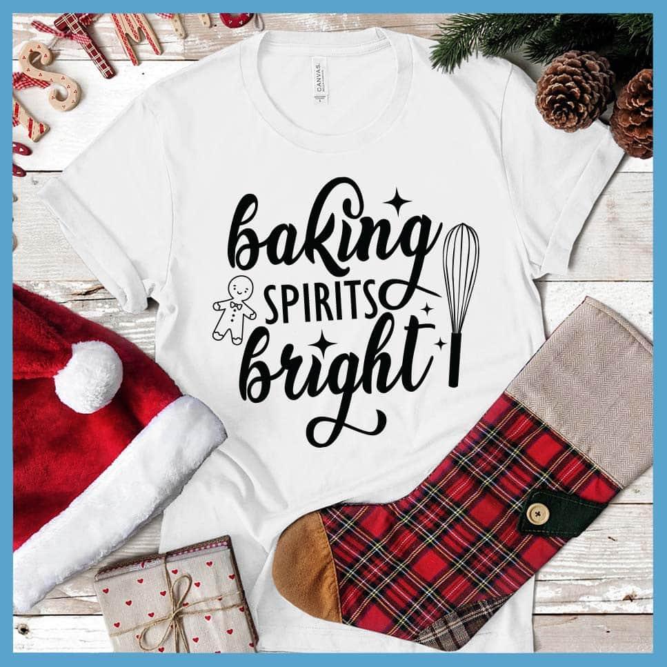 Baking Spirits Bright T-Shirt - Brooke & Belle