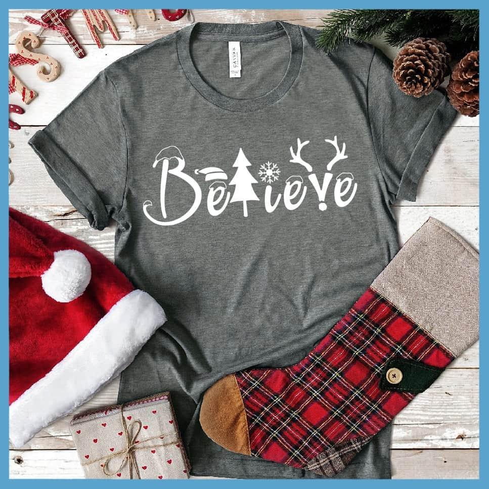 Believe T-Shirt