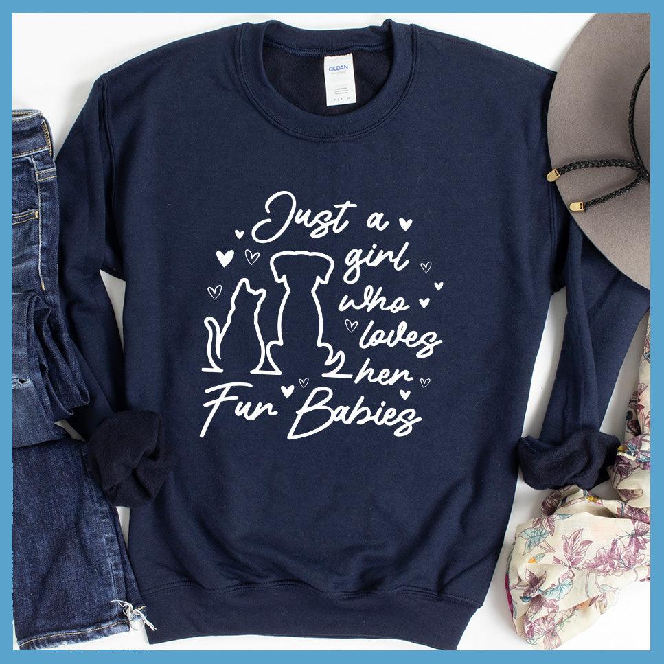 Just A Girl Who Loves Her Fur Babies Sweatshirt - Brooke & Belle