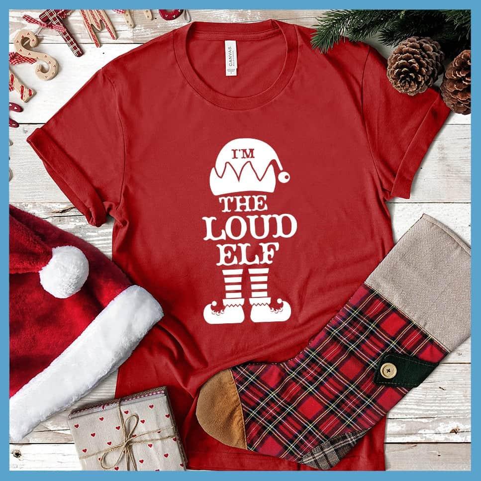 Loud Christmas Elf Family Group T-Shirt
