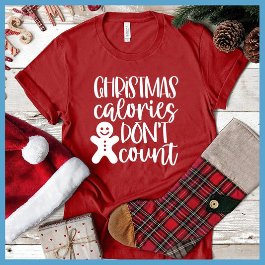 Christmas Calories Don't Count T-Shirt - Brooke & Belle