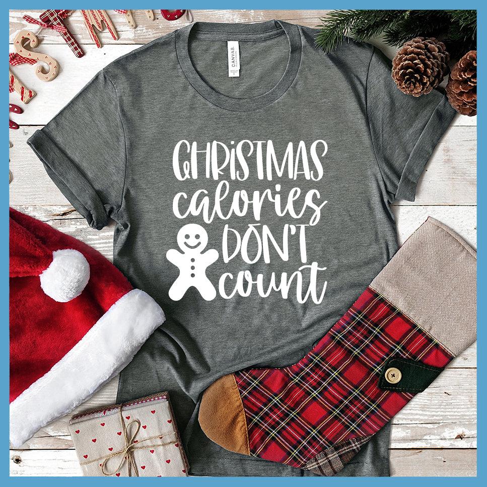 Christmas Calories Don't Count T-Shirt - Brooke & Belle
