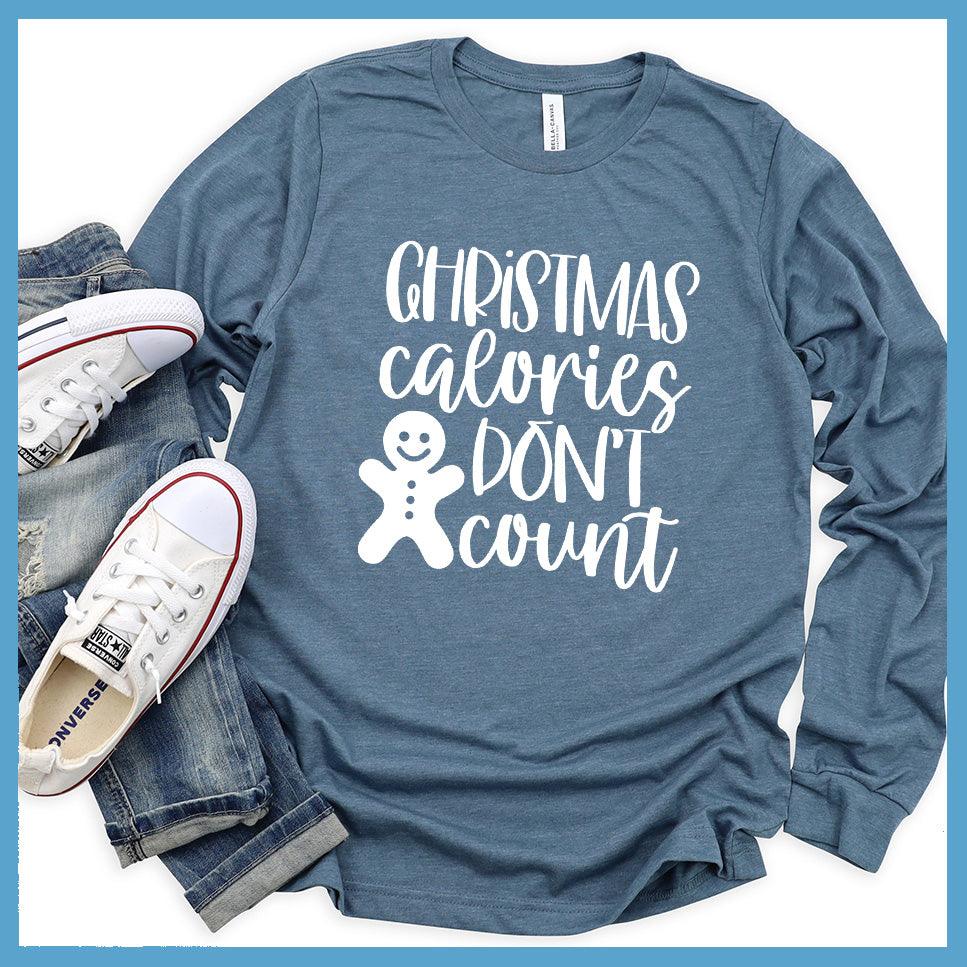 Christmas Calories Don't Count Long Sleeves - Brooke & Belle