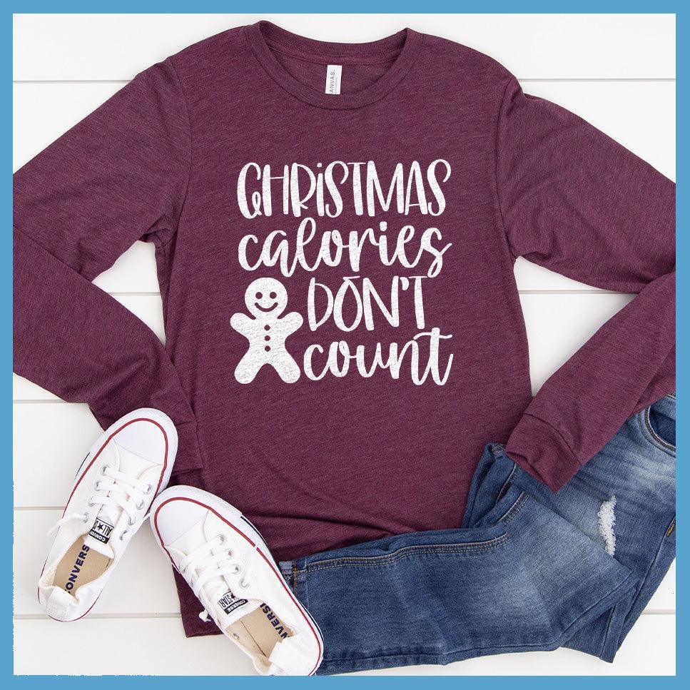 Christmas Calories Don't Count Long Sleeves - Brooke & Belle