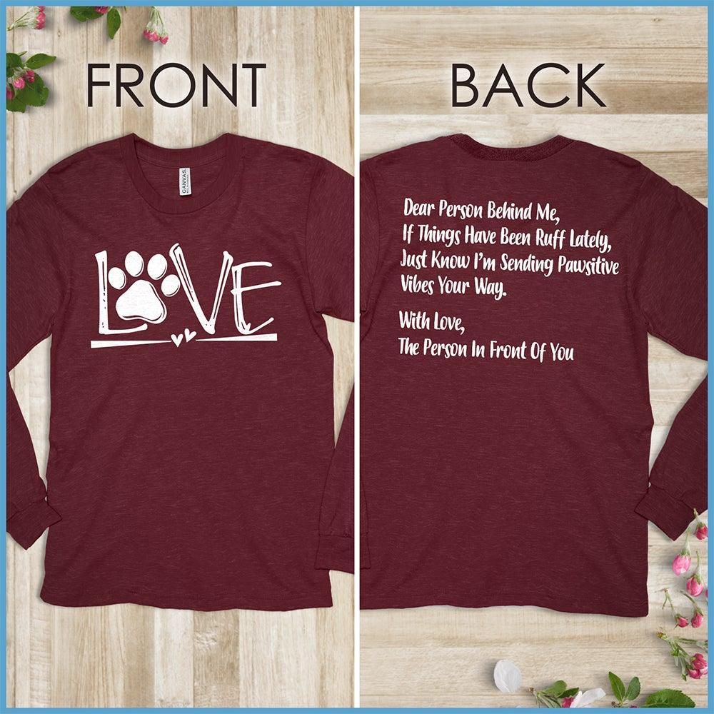 Dog Love, Dear Person Behind Me Long Sleeves - Brooke & Belle