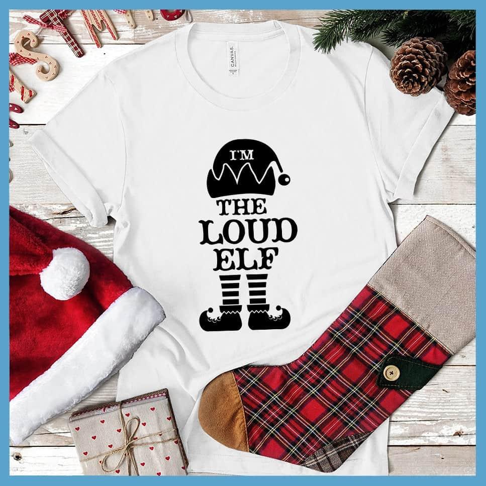 Loud Christmas Elf Family Group T-Shirt