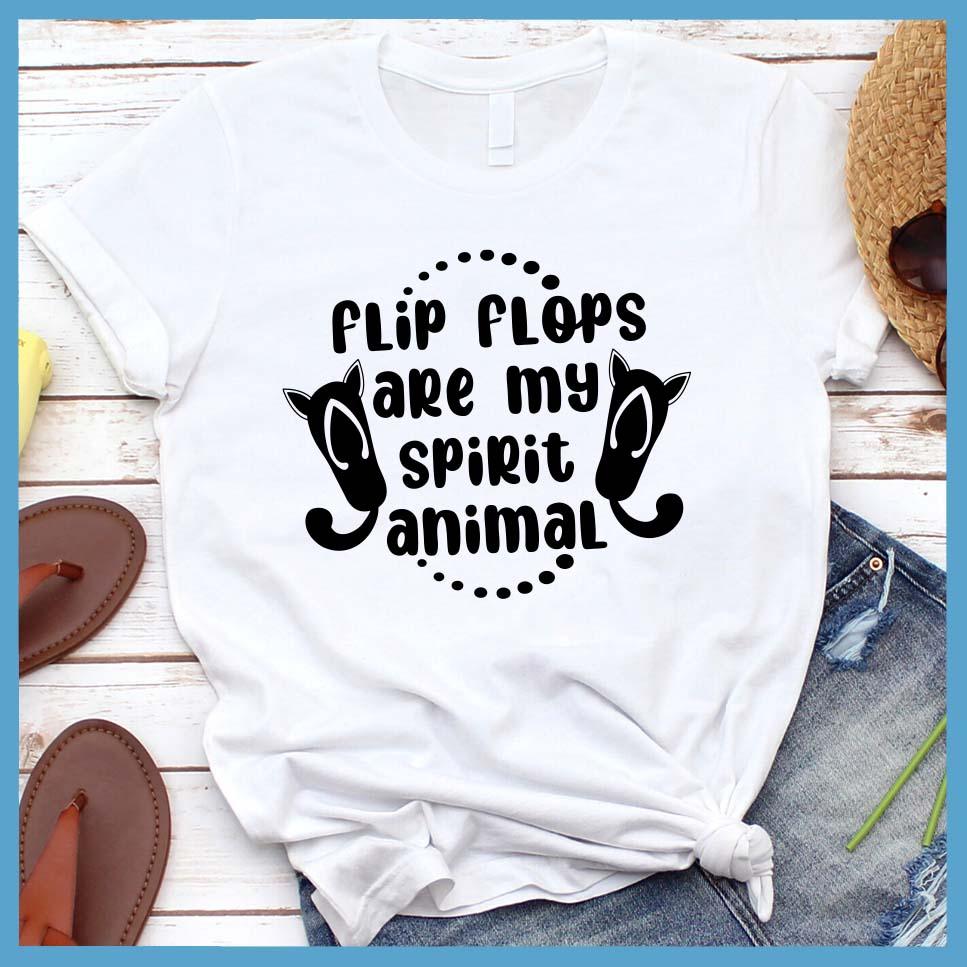 Flip Flops Are My Spirit Animal T-Shirt