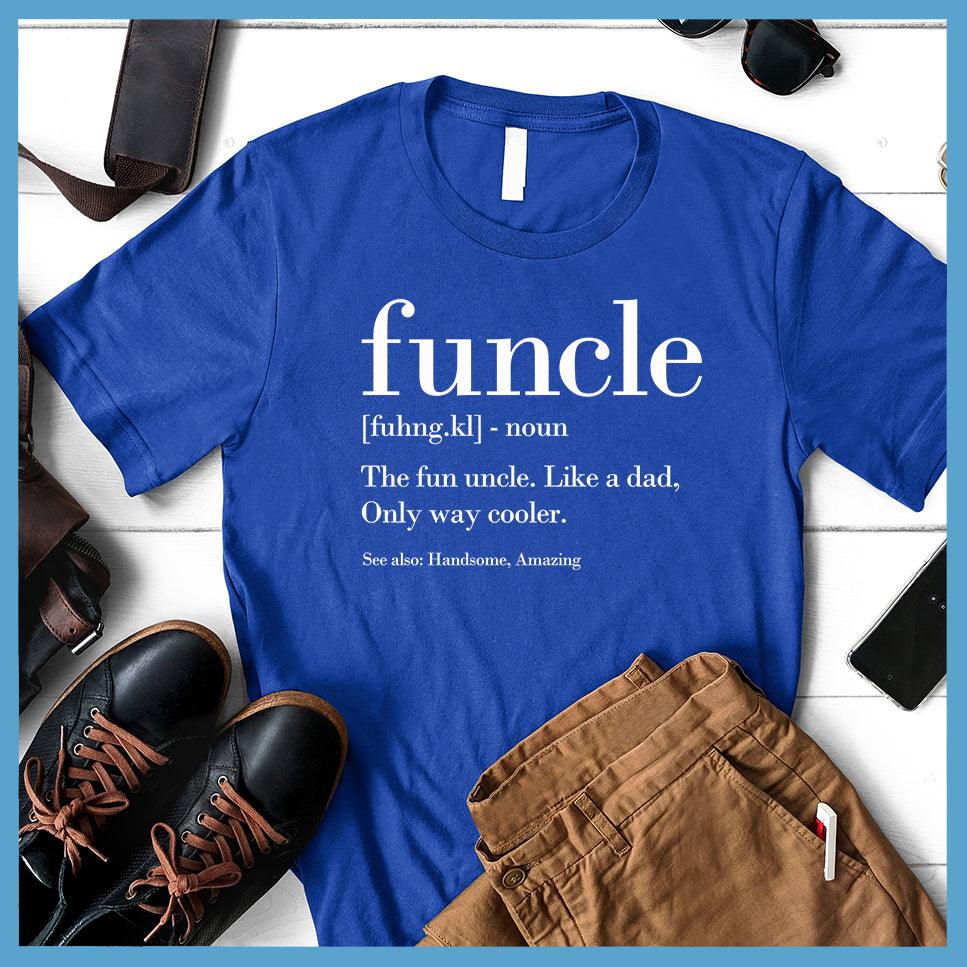 Funcle T-Shirt