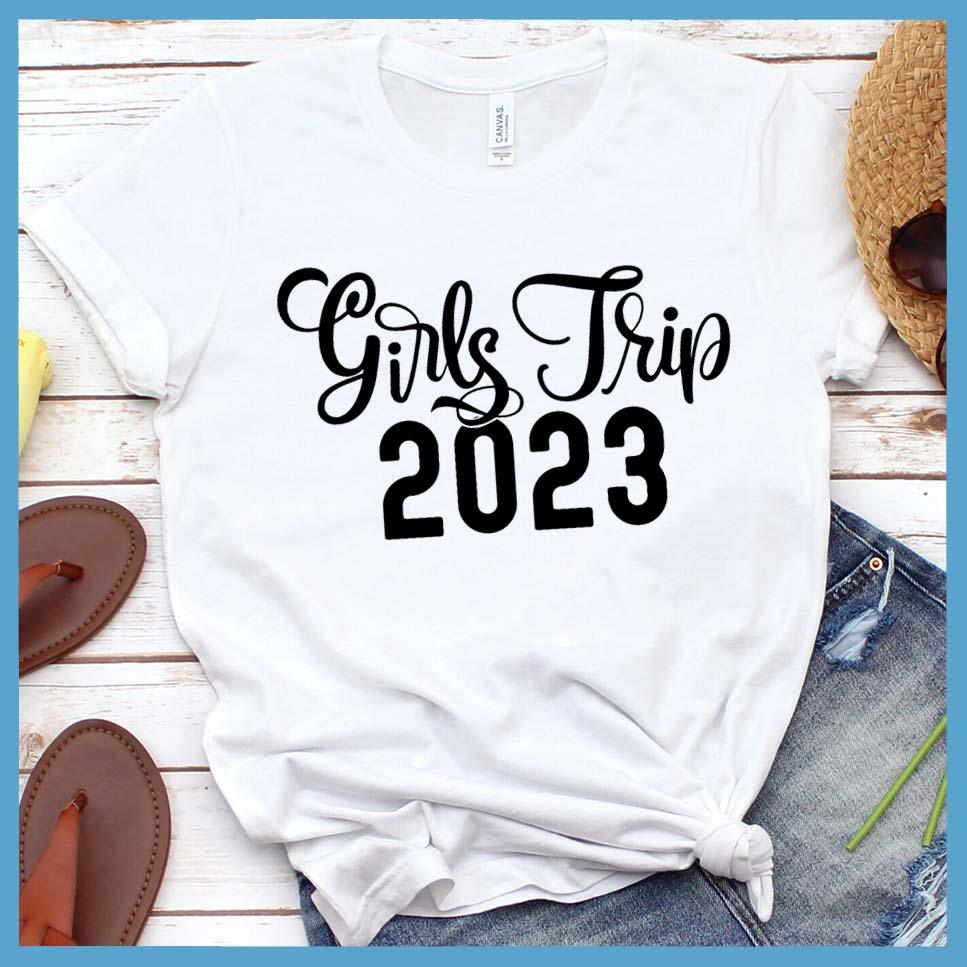 Girls Trip 2023 T-Shirt