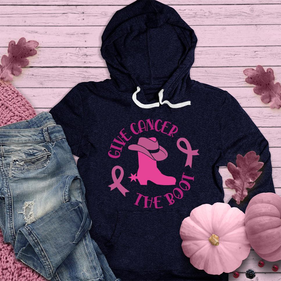 Give Cancer The Boot Version 3 Colored Edition Hoodie - Brooke & Belle