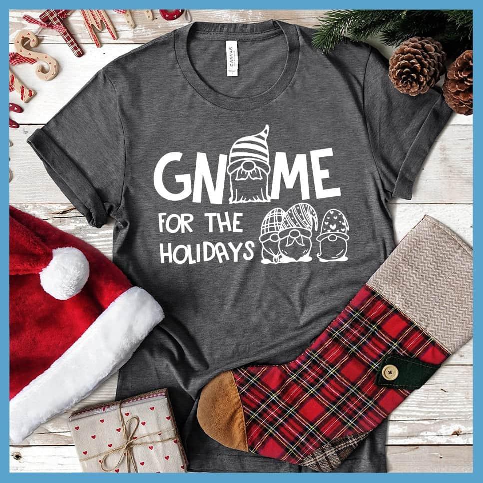 Gnome For The Holidays T-Shirt - Brooke & Belle