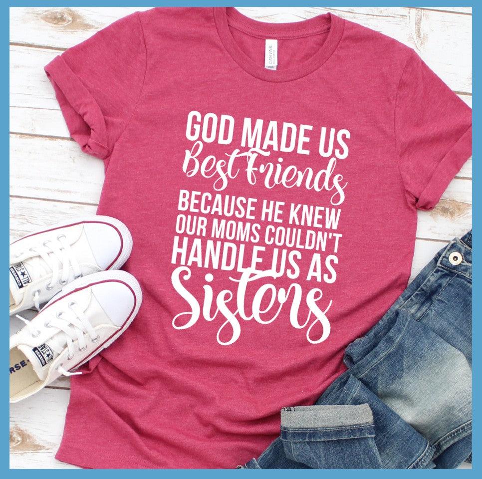 God Made Us Best Friends T-Shirt - Brooke & Belle