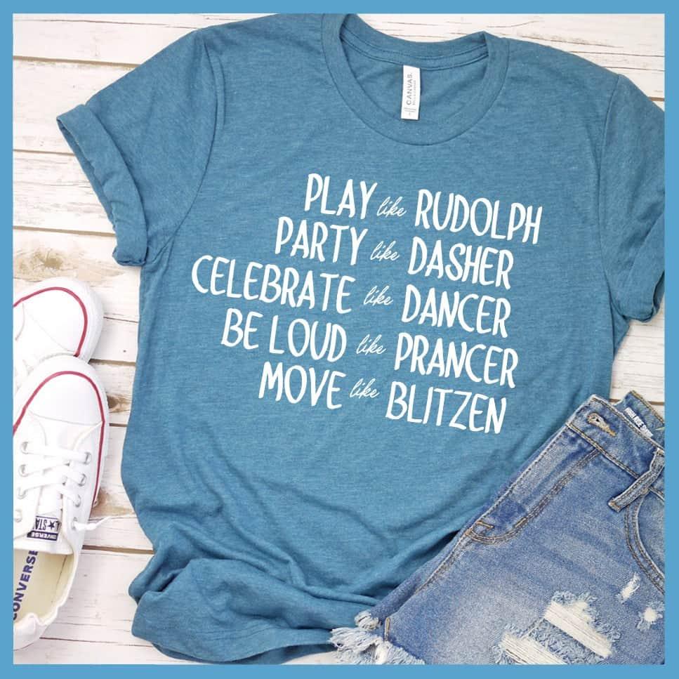 Be Like Santa's Reindeers T-Shirt - Brooke & Belle