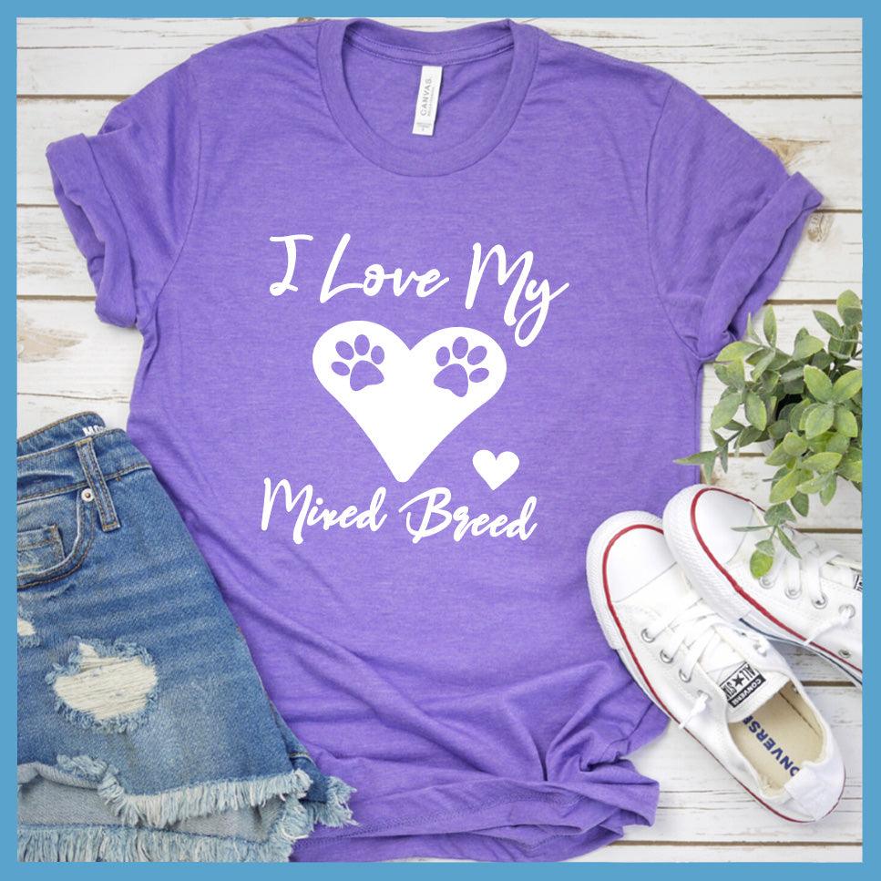 I Love My Mixed Breed T-Shirt