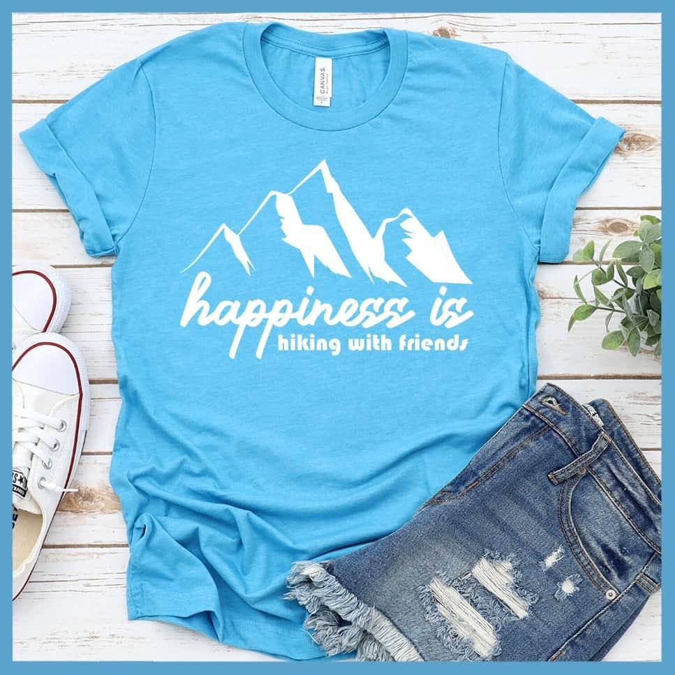 Happiness Is Hiking With Friends T-Shirt - Brooke & Belle