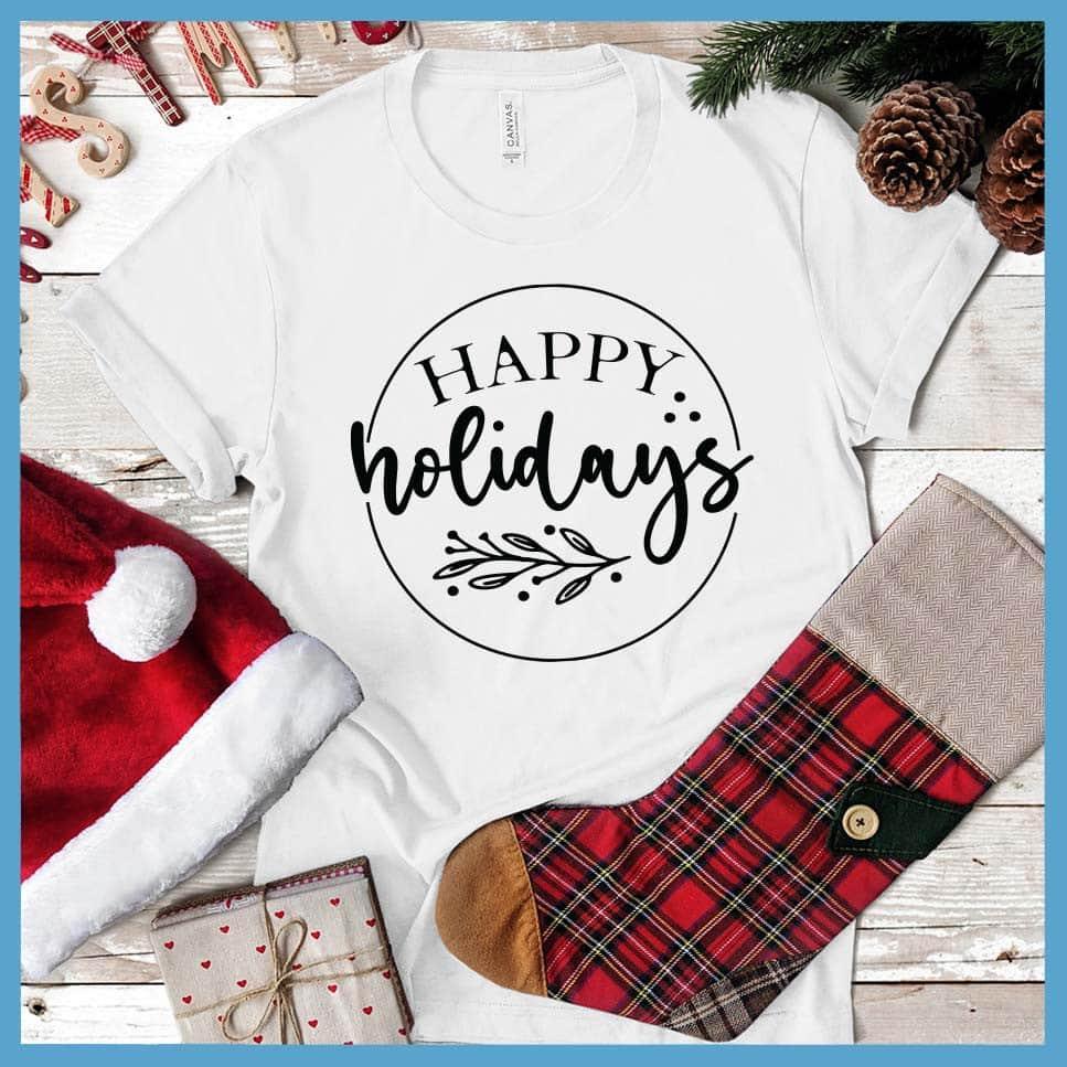 Happy Holidays T-Shirt