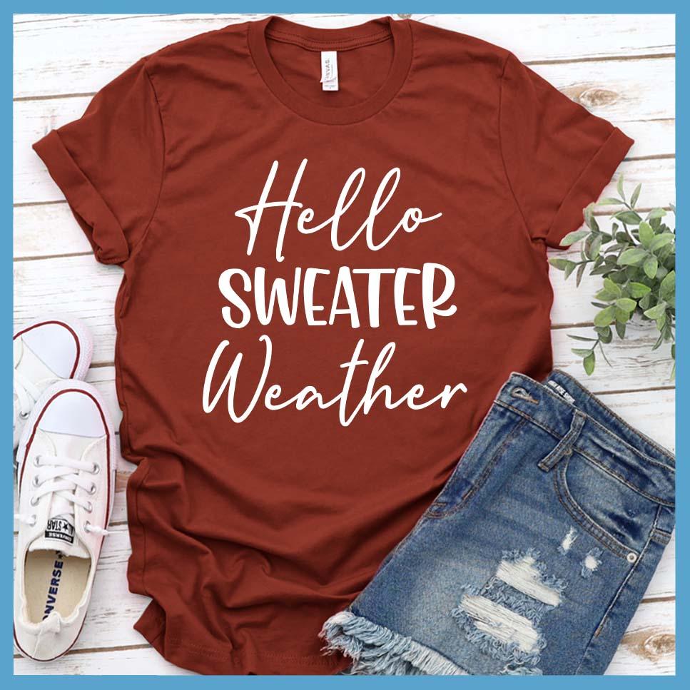 Hello Sweater Weather T-Shirt - Brooke & Belle