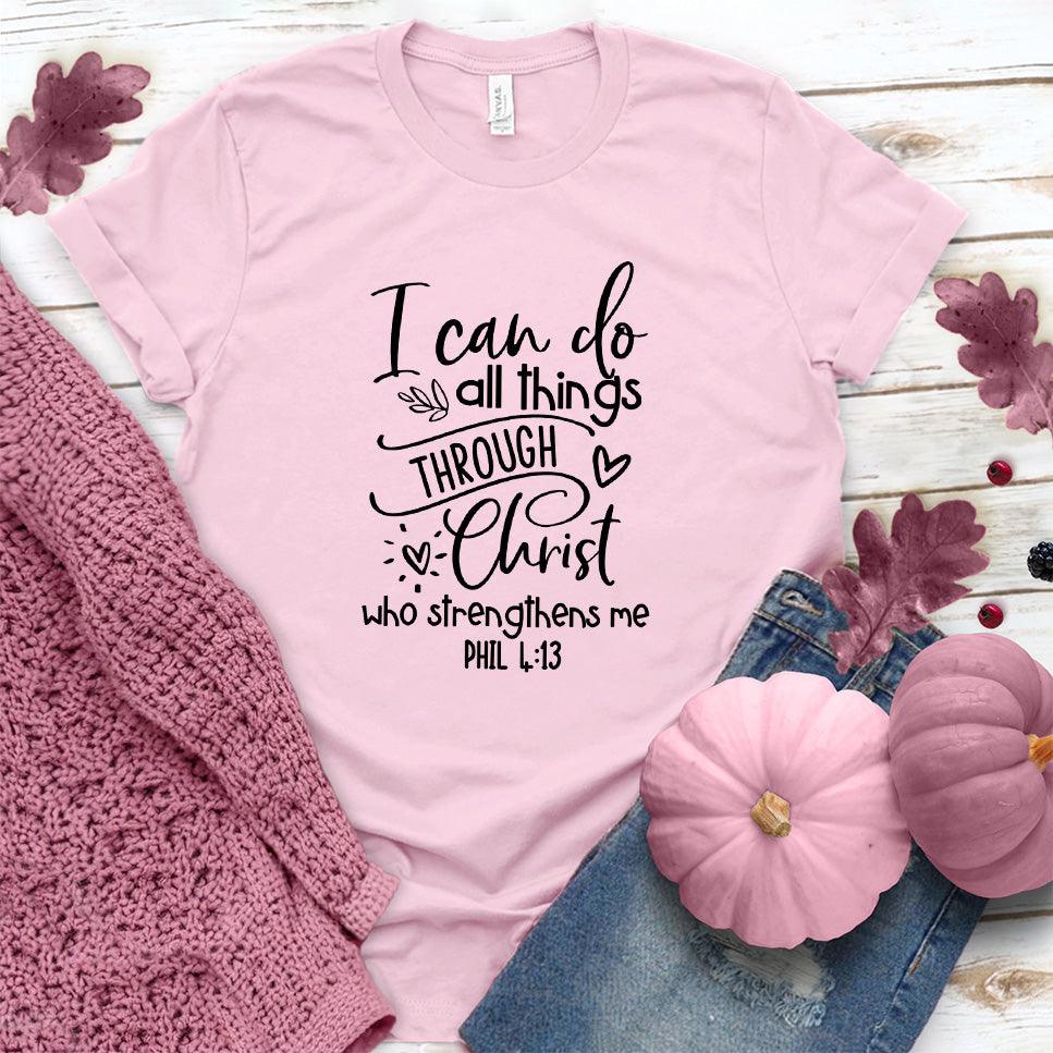 I Can Do All Things T-Shirt Pink Edition Pink - Empowering "I Can Do All Things" inspirational quote T-shirt with elegant script design.