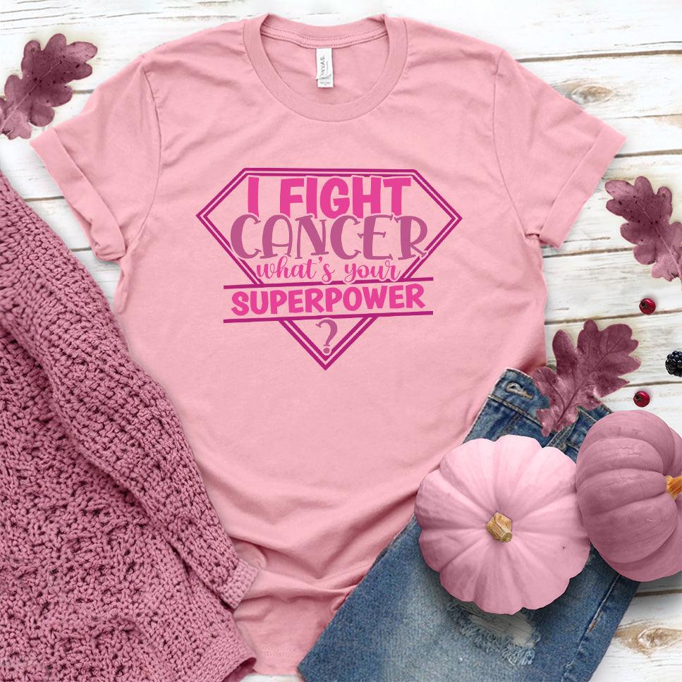 I Fight Cancer Whats Your Superpower Colored Edition T-Shirt - Brooke & Belle