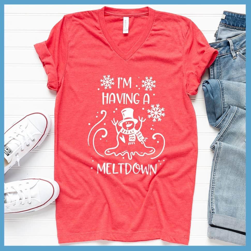 I'm Having A Meltdown V-Neck - Brooke & Belle