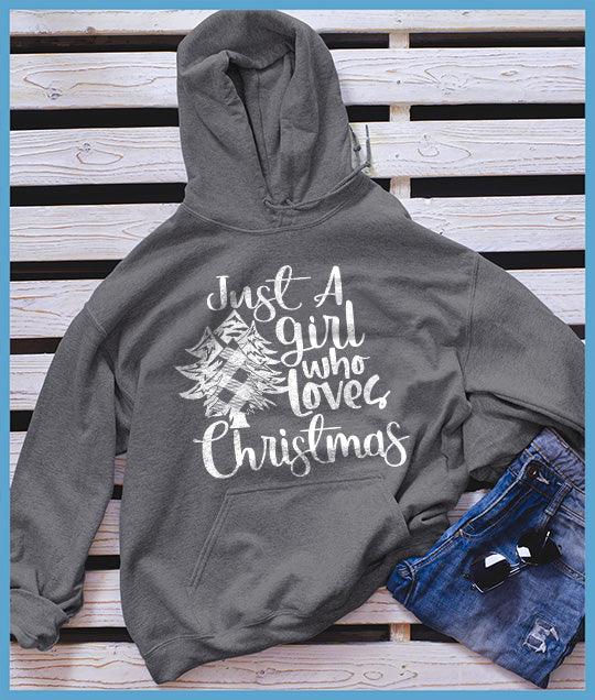 Just A Girl Who Loves Christmas Hoodie - Brooke & Belle