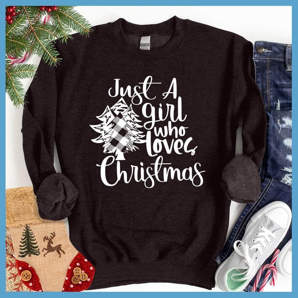 Just A Girl Who Loves Christmas Sweatshirt - Brooke & Belle