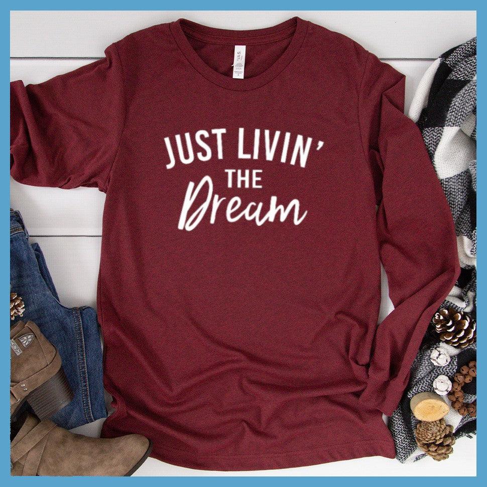 Livin' The Dream Long Sleeves - Brooke & Belle