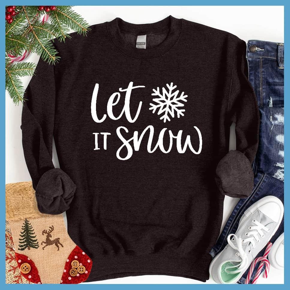Let It Snow Sweatshirt - Brooke & Belle