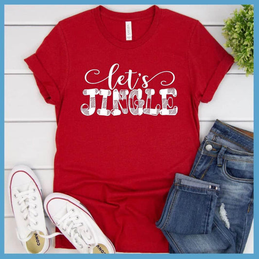 Let's Jingle T-Shirt - Brooke & Belle