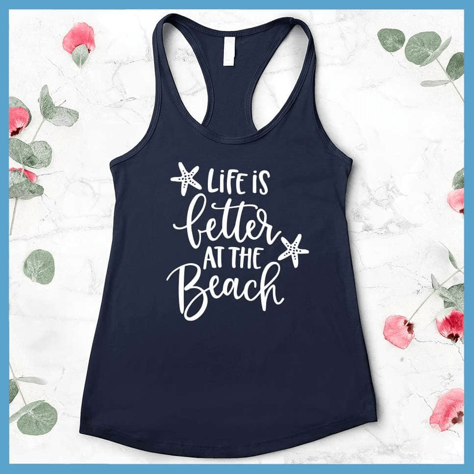 Life Is Better At The Beach Tank Top - Brooke & Belle