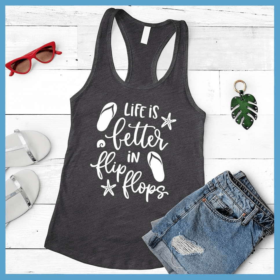 Life Is Better In Flip Flops Tank Top - Brooke & Belle
