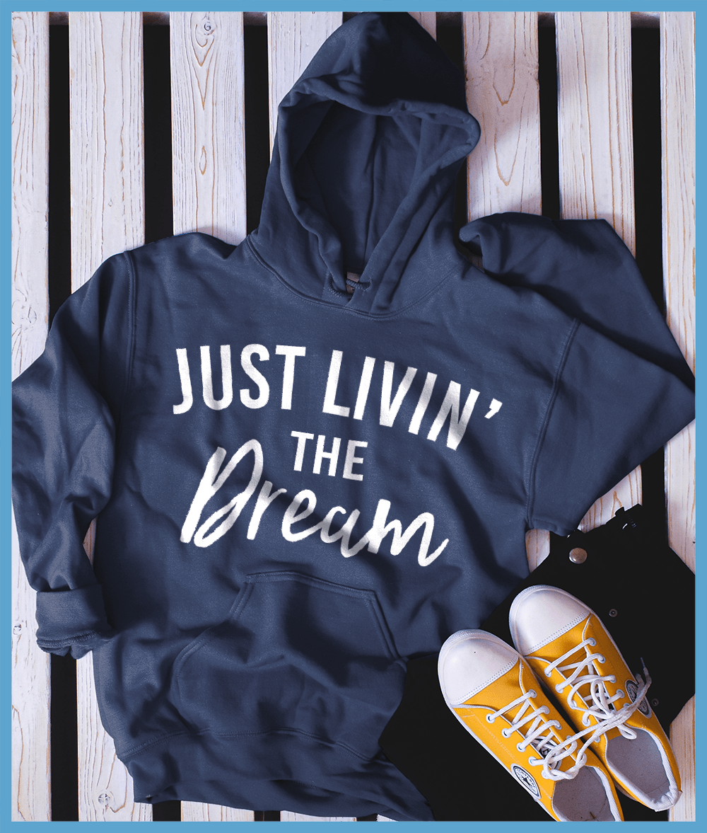 Livin' The Dream Hoodie - Brooke & Belle