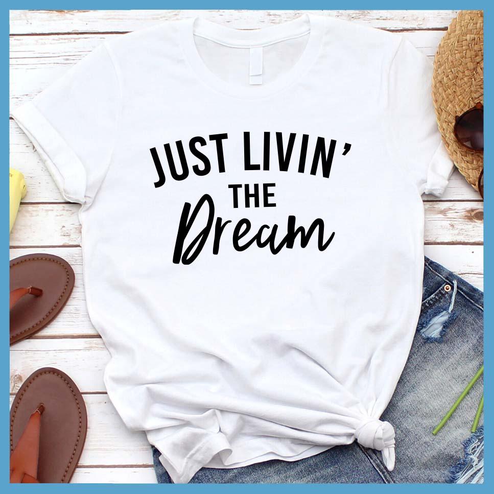 Livin' The Dream T-Shirt - Brooke & Belle