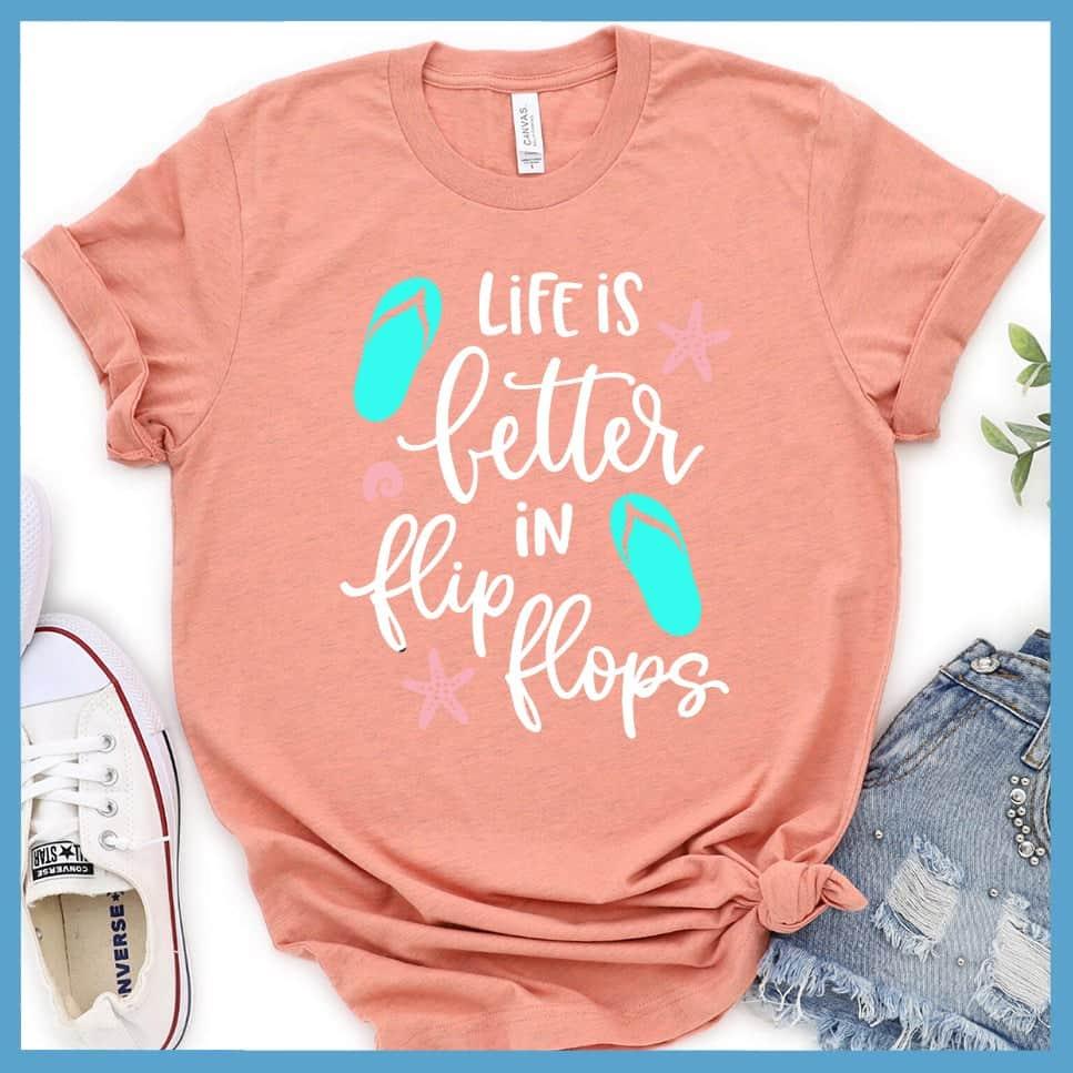 Life Is Better In Flip Flops Colored Print T-Shirt - Brooke & Belle