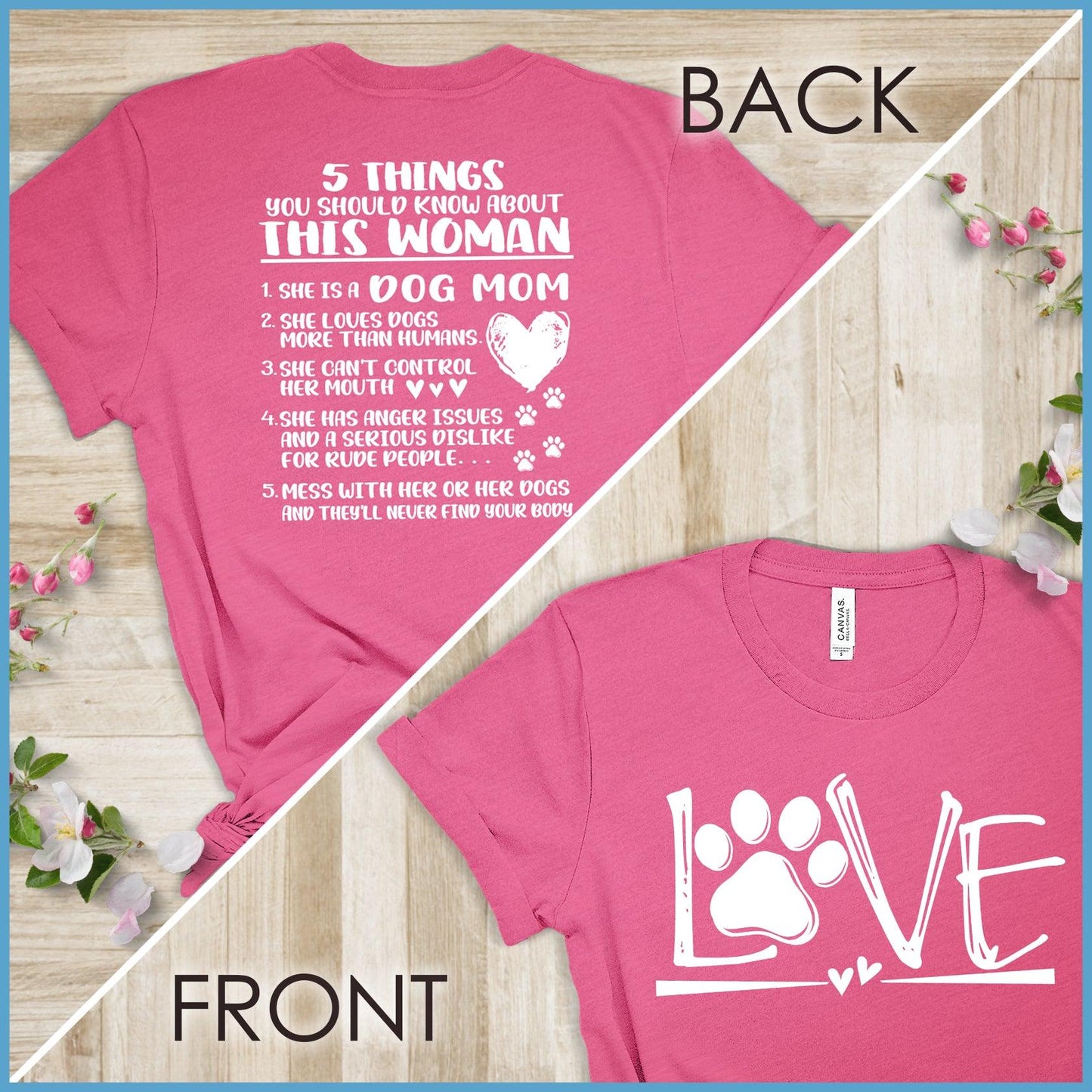 Dog Love, Proud Dog Mom Version 2 T-Shirt
