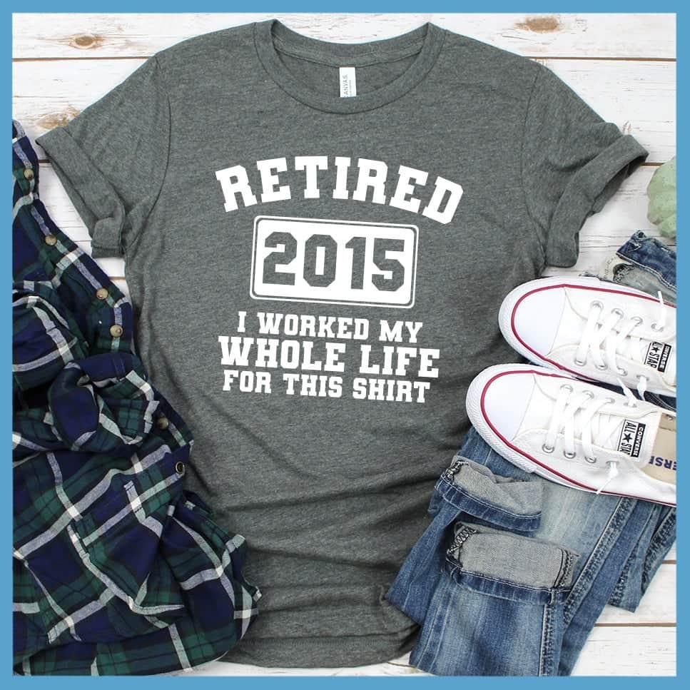 Retired 2015 T-Shirt