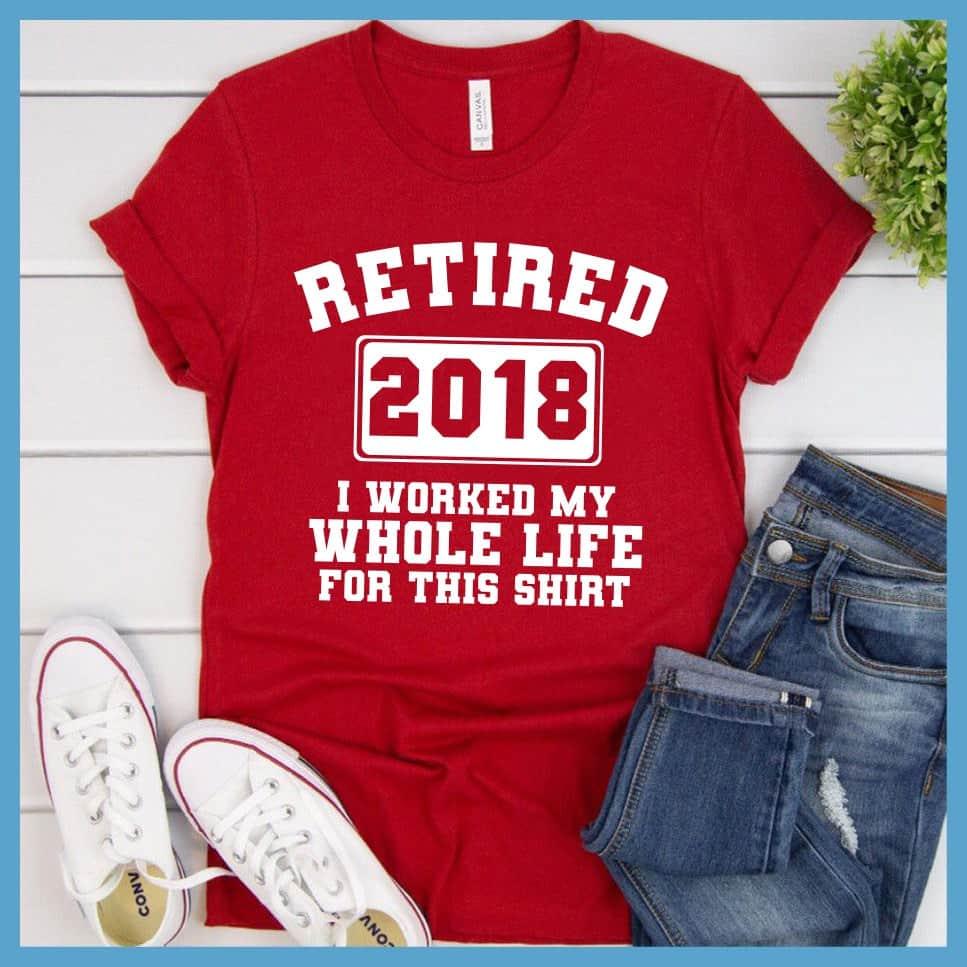 Retired 2018 T-Shirt - Brooke & Belle