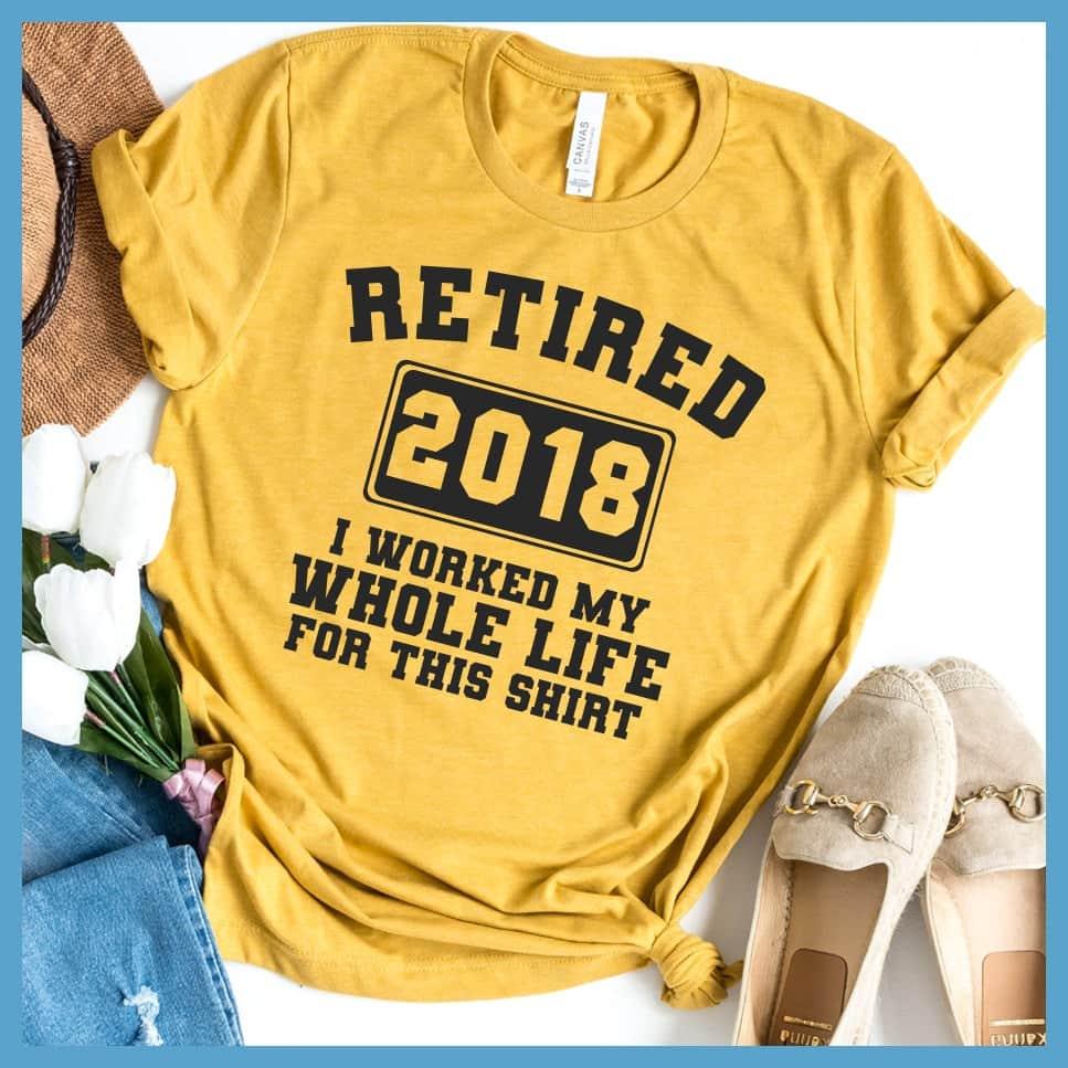 Retired 2018 T-Shirt - Brooke & Belle