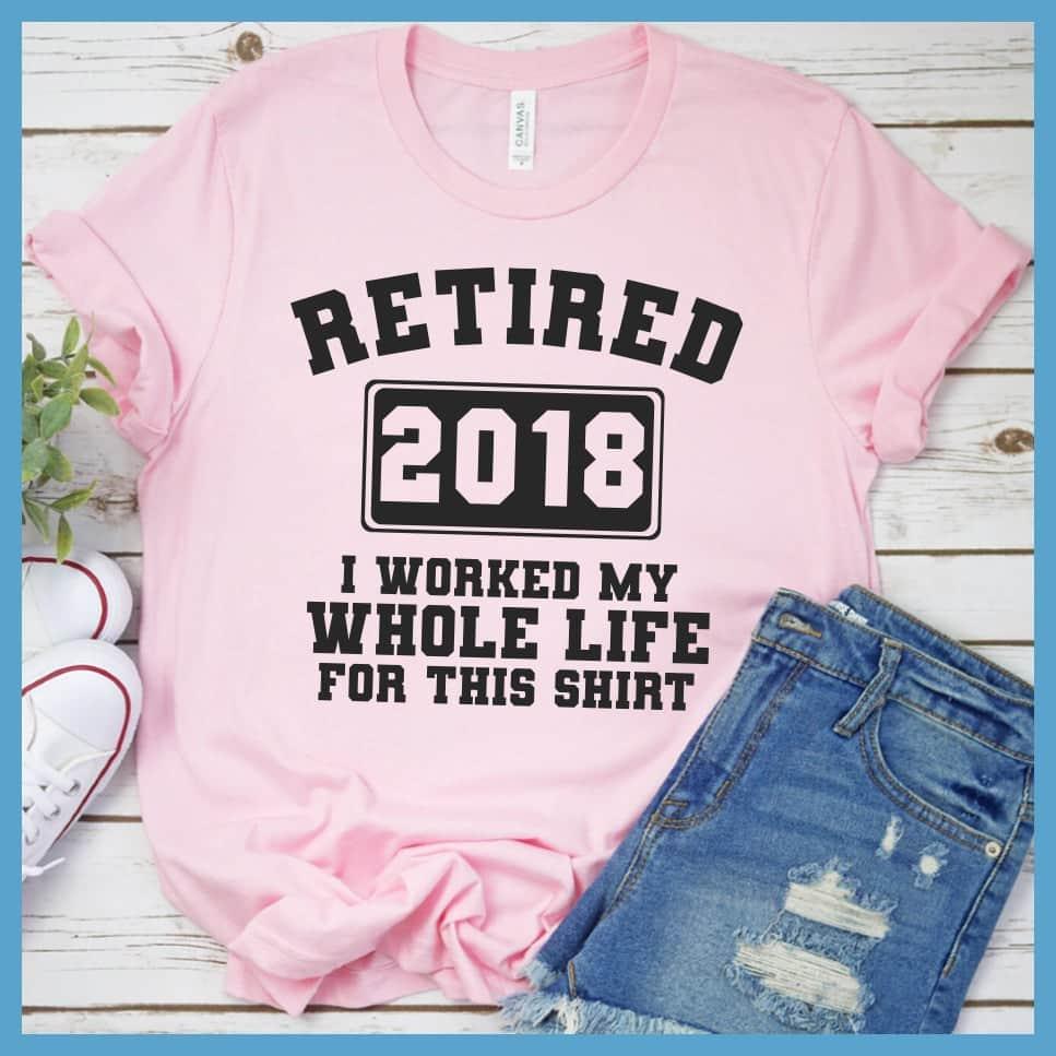 Retired 2018 T-Shirt - Brooke & Belle