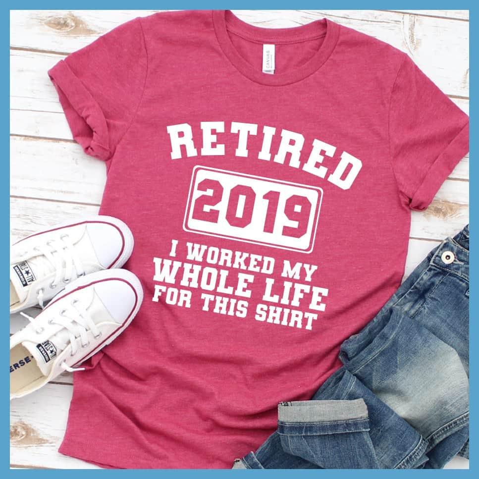 Retired 2019 T-Shirt - Brooke & Belle