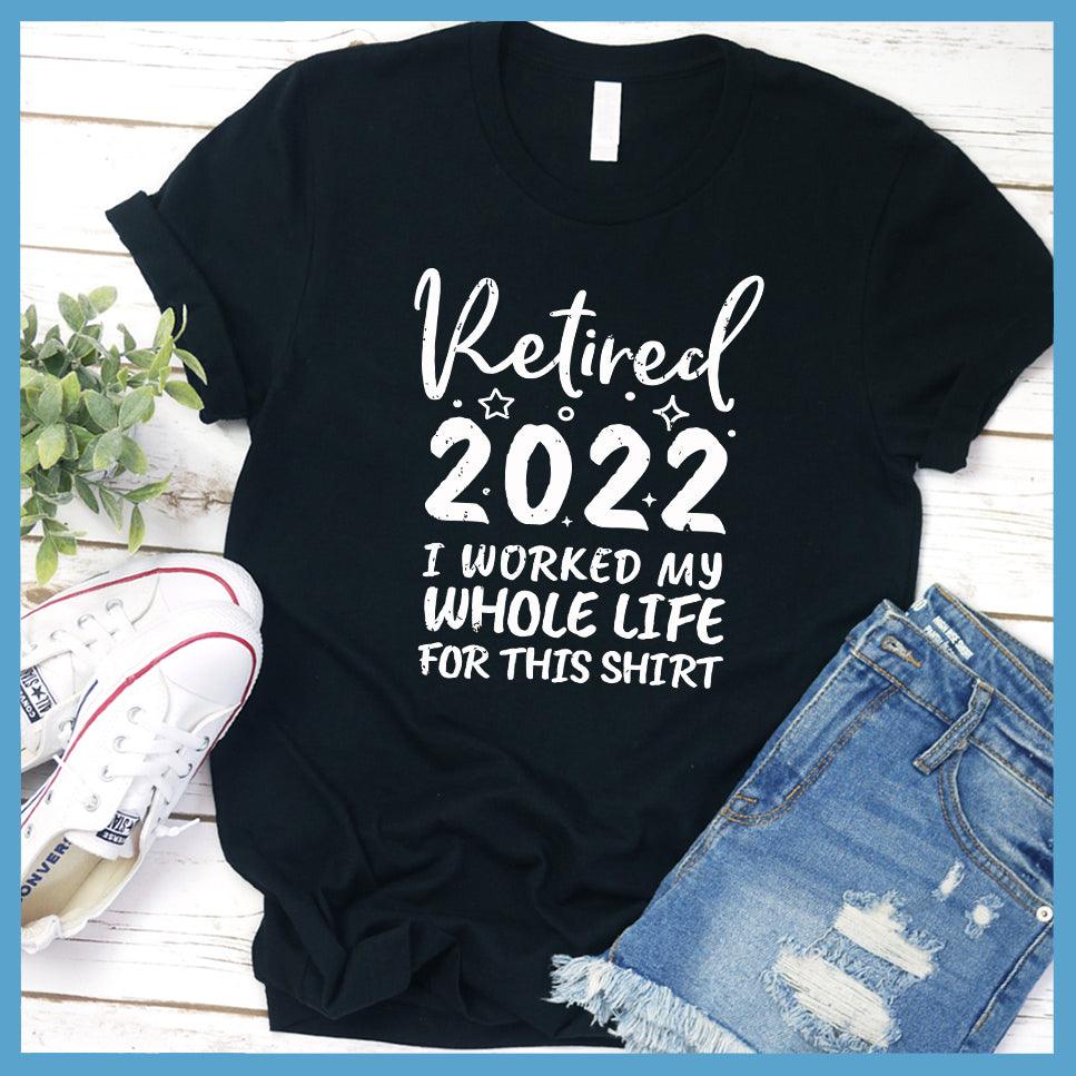 Retired 2022 Version 2 T-Shirt