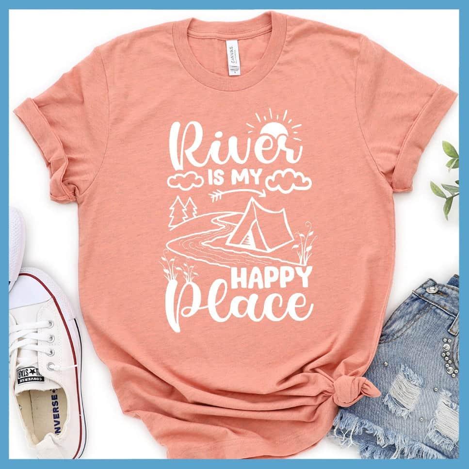 River Is My Happy Place T-Shirt - Brooke & Belle