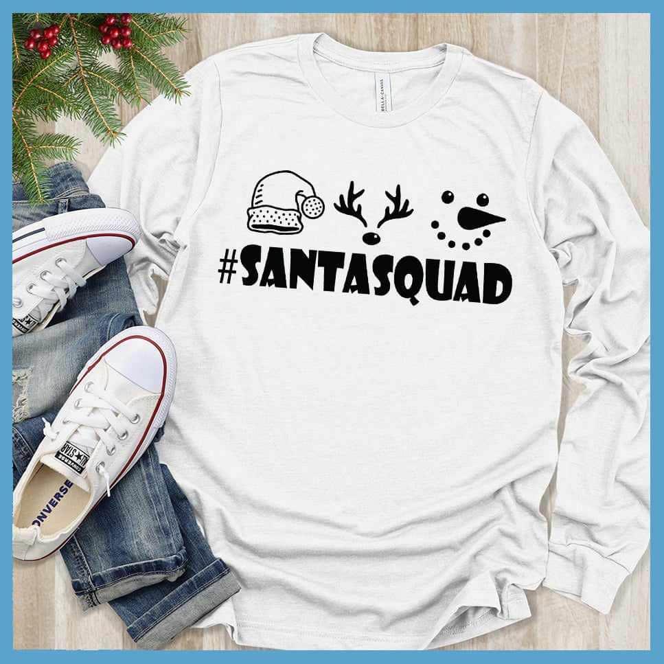 #SantaSquad Long Sleeves