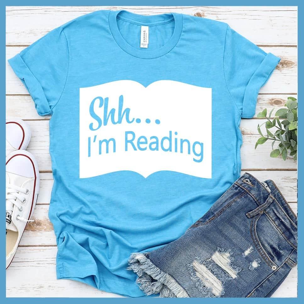 Shh I'm Reading T-Shirt - Brooke & Belle