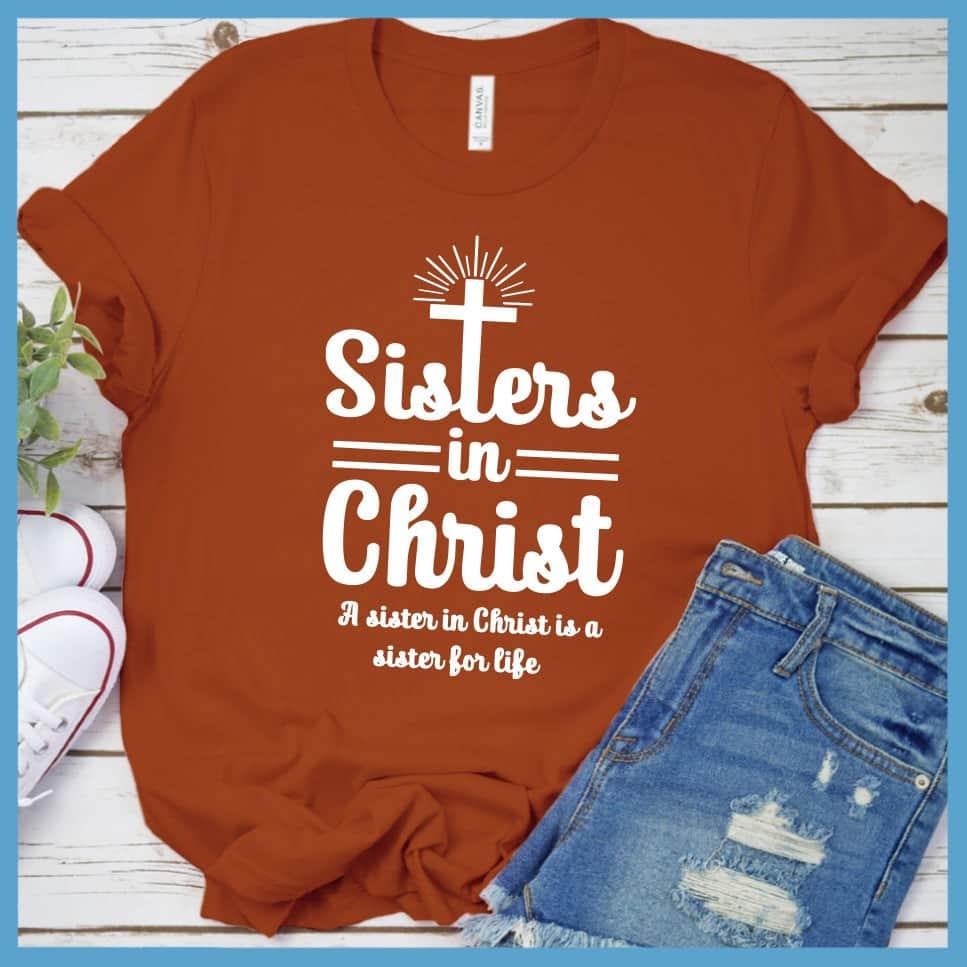 Sisters In Christ T-Shirt