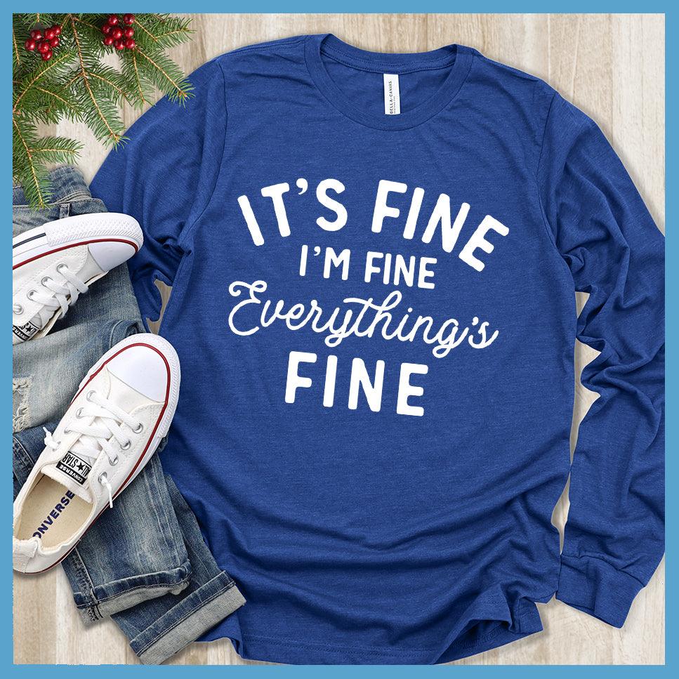 It's Fine I'm Fine Long Sleeves - Brooke & Belle