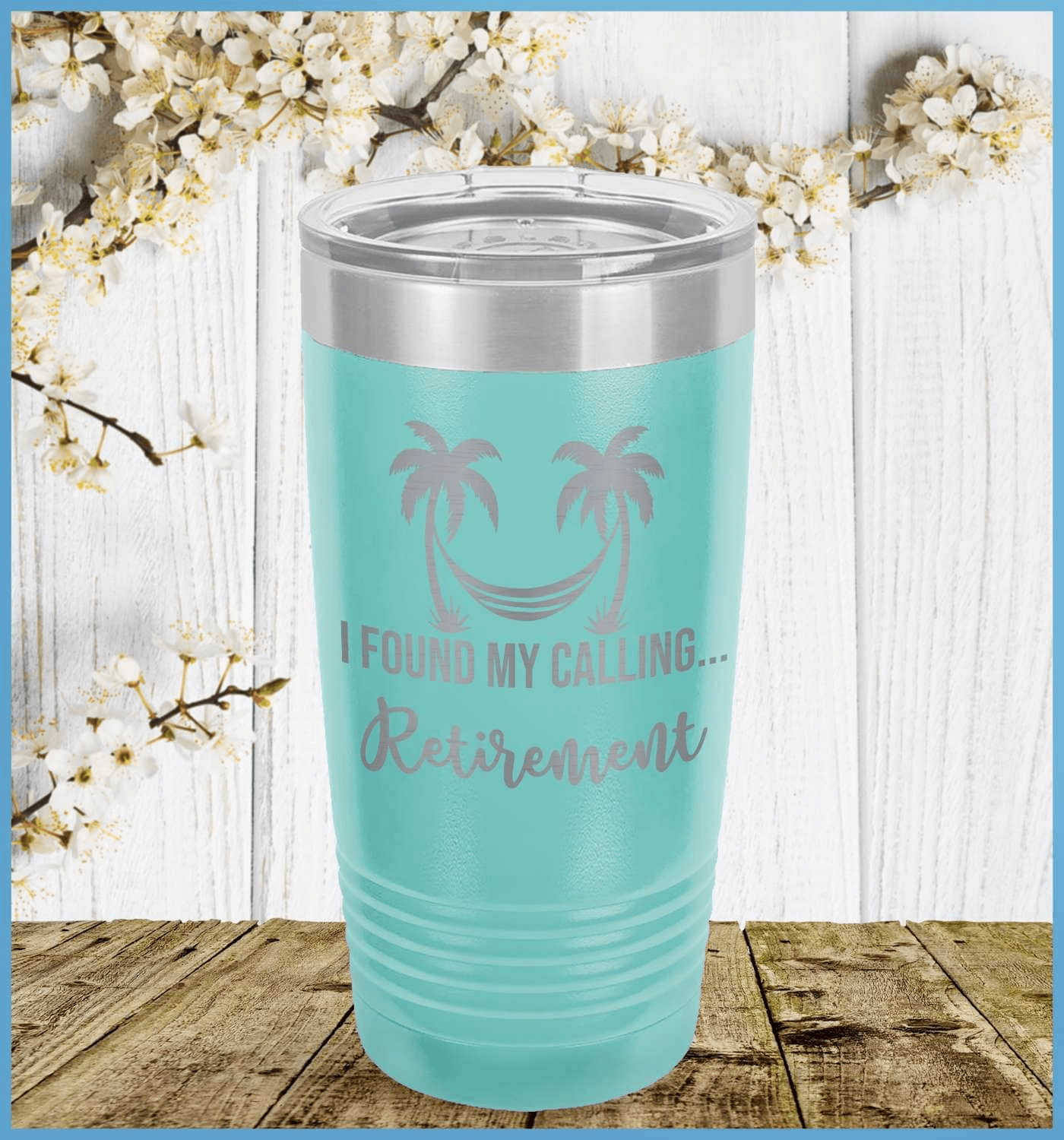 I Found My Calling... Retirement Tumbler - Brooke & Belle