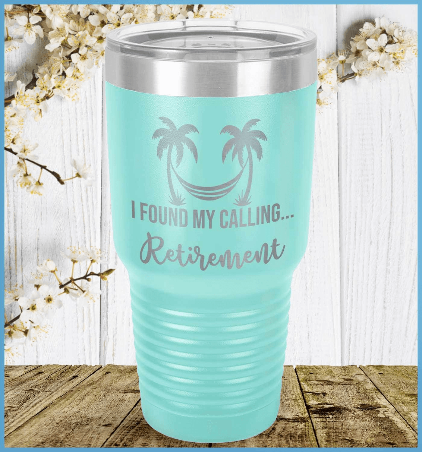 I Found My Calling... Retirement Tumbler - Brooke & Belle