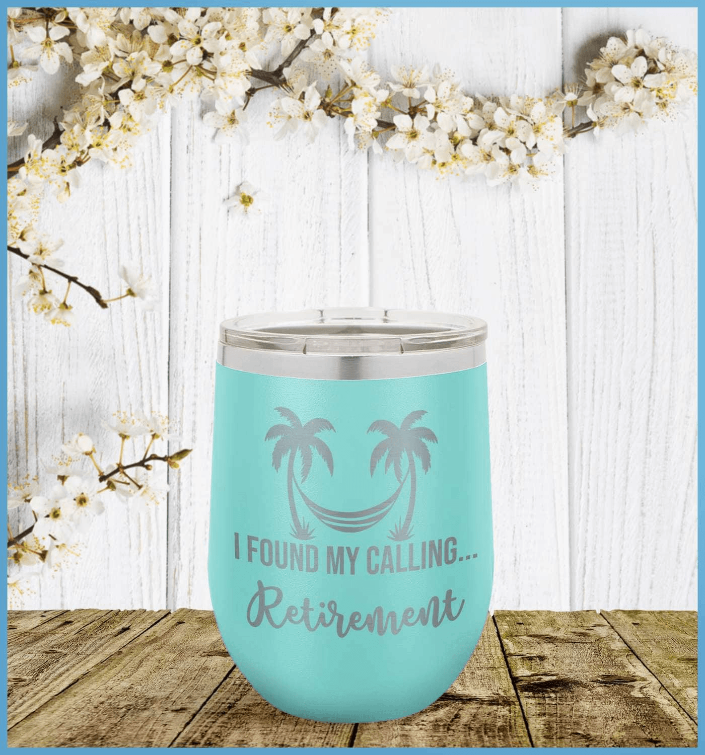 I Found My Calling... Retirement Tumbler - Brooke & Belle