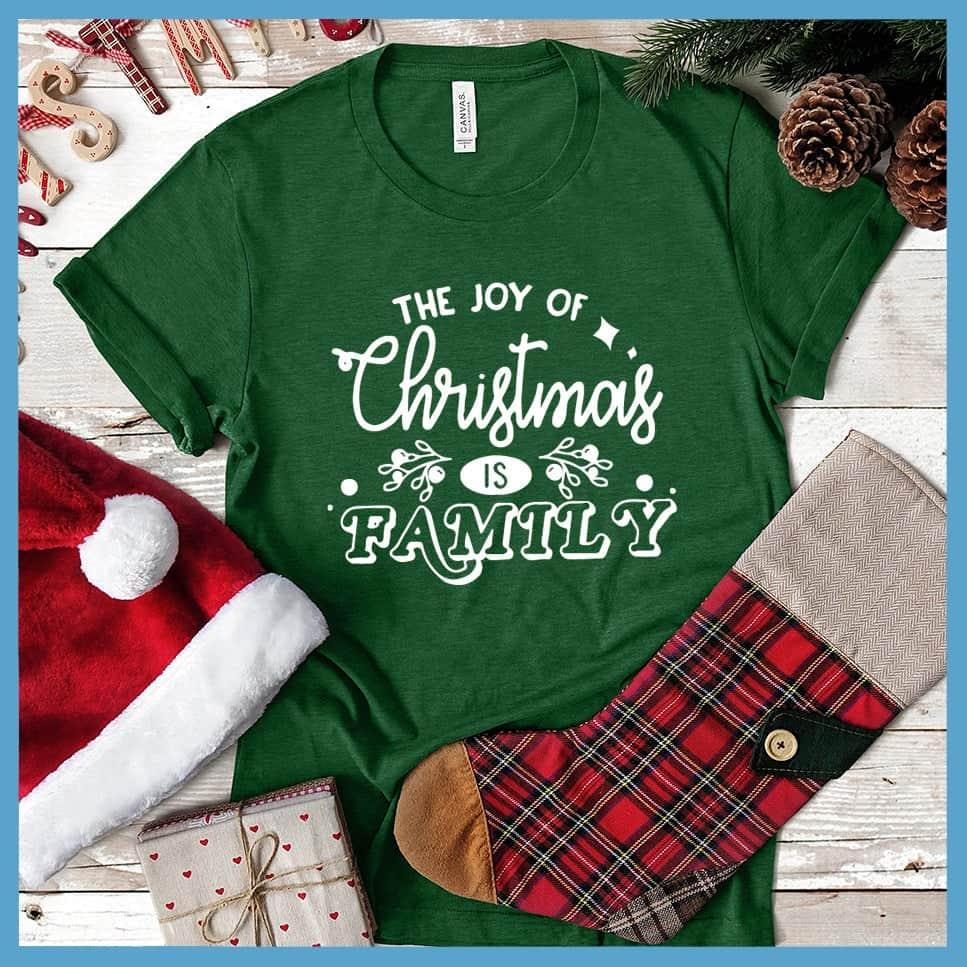 The Joy Of Christmas Is Family T-Shirt - Brooke & Belle